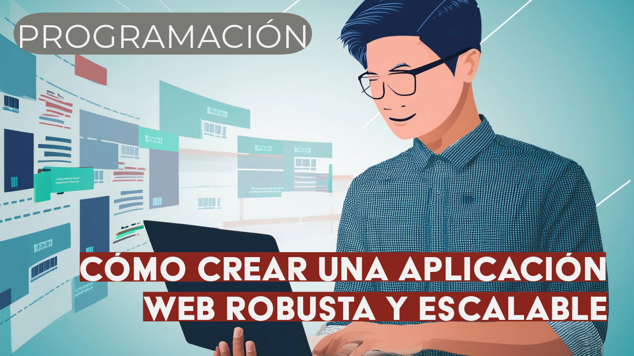 E-book para programadores backend: Crea apps robustas