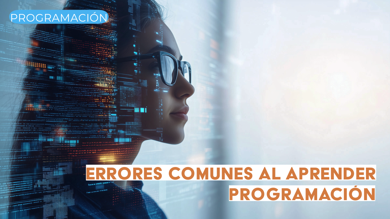 Errores comunes al aprender programación
